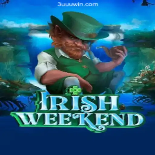 Discover the Excitement of IrishWeekend: A Thrilling New Experience in Online Gaming